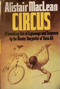 Circus by Alistair MacLean (Hardcover, 1975) - Picture 1 of 1