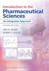 Introduction to the Pharmaceutical Sciences: An Integrated Approach (Pand - GOOD