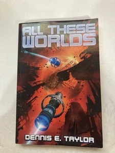 All These Worlds (Bobiverse) (Band 3), Taylor, Dennis E - Bild 1 von 8