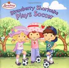 Strawberry Shortcake Plays Soccer - Paperback, by Koeppel Ruth - Acceptable
