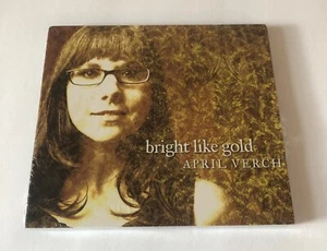 New & Sealed CD: April Verch - Bright Like Gold Digipak 2013 Slab Town Records - Picture 1 of 8