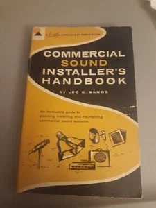 VINTAGE COMMERCIAL SOUND INSTALLERS HANDBOOK First edition Paperback L.G.Sands - Picture 1 of 3