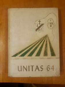 1964 INCARNATE WORD ACADEMY HIGH SCHOOL YEARBOOK CORPUS CHRISTI TEXAS UNITAS - Picture 1 of 1