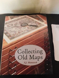 COLLECTING OLD MAPS By Francis J. Manasek - Hardcover - Picture 1 of 9