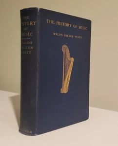 Die Geschichte der Musik - Waldo Selden Pratt - Hardcover, 1907 (A3) - Bild 1 von 11