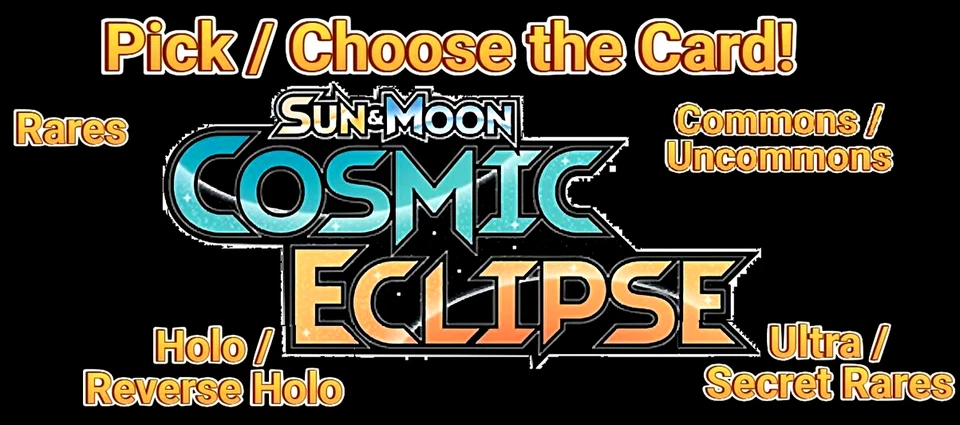 Cosmic Eclipse - Pick / Choose the Card - Pokemon TCG - Bulk, Holo, Rare, lots - Image 1 of 1