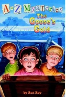 The goose's gold (A to Z mysteries) by Ron Roy - Image 1 of 1