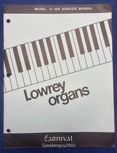 Original Lowrey Organs Service Manual / E-100 Carnival - Picture 1 of 1