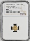 1849 kalifornijski ułamkowy złoty niedźwiedź indyjski #11 typ NGC MS-62