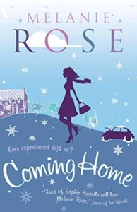 Coming Home - Melanie Rose - Picture 1 of 1