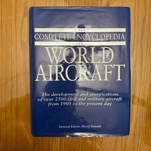 The Complete Encyclopedia of World Aircraft 2500+ Civil Military 1903-Present - Bild 1 von 12