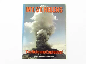 Mt St Helens: The Volcano Explodes! 1980 Softcover Leonard Palmer KOIN-TV - Picture 1 of 7
