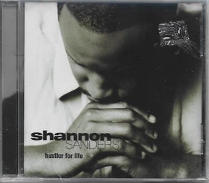 SHANNON SANDERS - HUSTLER FOR LIFE - CD SINGLE!! NEW!! - Picture 1 of 2