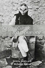 Jeremy Jones Nicholas Ridout Oman, Kultura i dyplomacja (oprawa miękka)