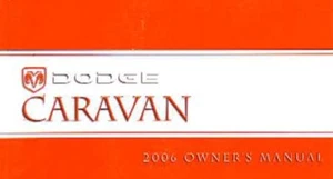 2006 Dodge Caravan Minivan Owner Manual User Guide Reference Operator Book - Picture 1 of 1