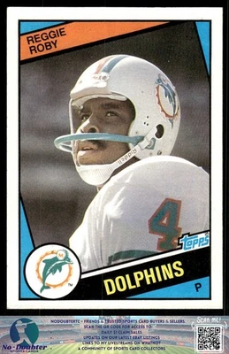 1984 Topps #127 Reggie Roby RC Miami Dolphins 84TF - Image 1 of 2