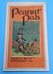 Planters Peanuts & Chocolate Co.  Peanut Pals Children's Story Booklet  1927 - Picture 1 of 3