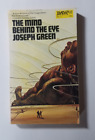 The Mind Behind the Eye by Joseph Green 1971 DAW Paperback