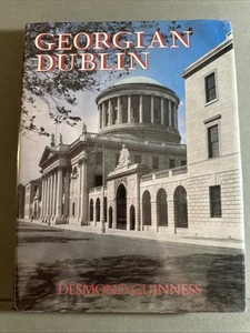 Georgian Dublin by Desmond Guiness (1979, Hardcover) Signed 25A2944 - Picture 1 of 3