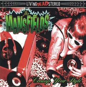 Mansfields Cramp Your Style CD 2008 Rockabilly Garage Punk Psychobilly Gearhead - Picture 1 of 4
