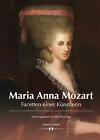 Maria Anna Mozart Eva Neumayr