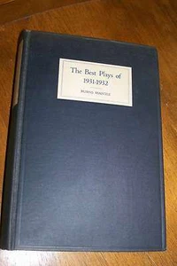 "THE BEST PLAYS OF 1931-1932" Burns Mantle, Founding Editor - Imagen 1 de 11