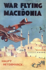 Haupt Heydemarck War Flying in Macedonia (Paperback) (UK IMPORT)
