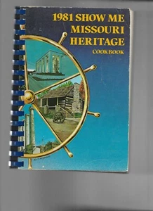 1981 show me Missouri heritage cookbook - Imagen 1 de 4