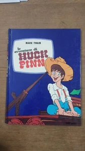 Mark Twain LE AVVENTURE DI HUCK FINN - ed ERI Junior 1980 - Foto 1 di 1