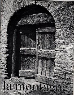 LA MONTAGNE & ALPINISME N°4 1972 club alpin français et groupe de haute montagne - Photo 1/2