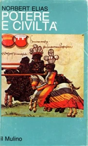 Elias,Norbert. - Potere e civiltà. Il processo di civilizzazione. II.  - Imagen 1 de 1
