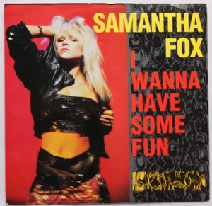 SAMANTHA FOX I WANNA HAVE SOME FUN / DONT CHEAT ON ME 45 7" SINGLE CHEESECAKE  - Picture 1 of 2