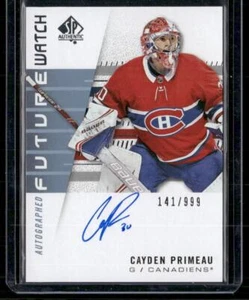 2019-20 SP Authentic #244 Cayden Primeau Future Watch AUTO #/999 - Picture 1 of 2
