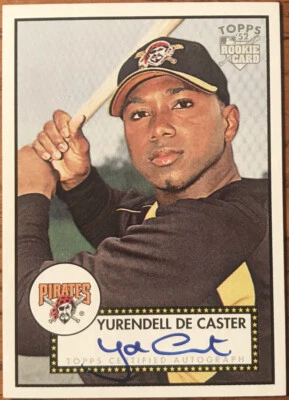 2006 Topps '52 Signatures Yurendell De Caster #52S-YD Pittsburgh Pirates  - Image 1 of 2
