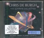 Chris de Burgh Ultimate Collection - Notes From Planet Earth CD Europe A&m 2001