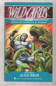 Wild Cards Vol. 2 herausgegeben von G. R. R. Martin SIGNIERT & PERSONLZD (1987, Taschenbuch) - Bild 1 von 4