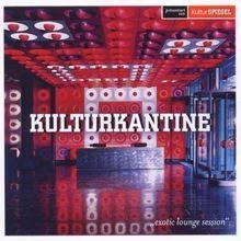 Kulturkantine-Exotic Lounge Session de Various | CD | état très bon - Photo 1/2