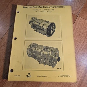Mack Air Shift Maxitorque Transmission TRTXL107 TRTXL1070 12-Speed Repair Manual - Picture 1 of 4