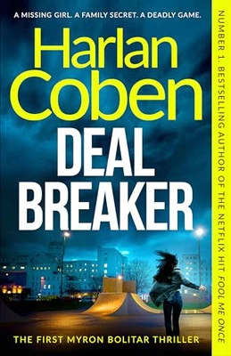 Deal Breaker: A gripping thriller fro..., Coben, Harlan - Image 1 of 2