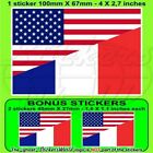 USA VEREINIGTE STAATEN-FRANKREICH Flagge 100mm Vinyl Aufkleber x1+2 BONUS