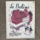 La Boheme ~Piano Arrangement ~Abridged Book ~Vintage 1957 Sheet Music English