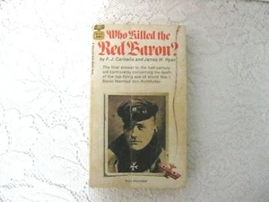 Who Killed the Red Baron by P. J. Carisella & James Ryan WW1 Vtg 1969 PB Fawcett - Picture 1 of 3