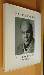OBRA CONSTRUIDA LUIS BARRAGAN 1902-1988 Architectural Works Collection Book - Bild 1 von 6