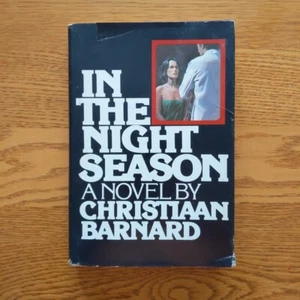 In The Night Season by Christiaan Barnard HC 1978 1st Printing SIGNED - Picture 1 of 13