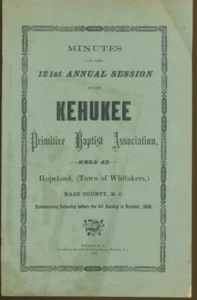 Minutes of the 121st Annual (1886) Session of the KEHUKEE Primitive Baptist As.. - Picture 1 of 1