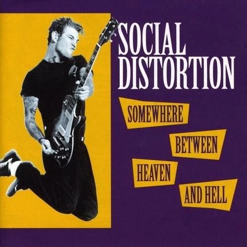 Social Distortion - Somewhere Between Heaven & Hell [New CD] - Bild 1 von 1