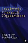 Leadership In Nonprofit Organizations. Dym, Hutson, Harry 9780761929246 New<|