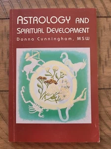 Rare ASTROLOGY AND SPIRITUAL DEVELOPMENT Donna Cunningham 1989 1st Insights - Imagen 1 de 4