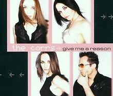 Give Me a Reason von the Corrs | CD | Zustand gut - Bild 1 von 1