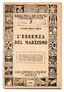 C E AROLDI L'ESSENZA DEL MARXISMO BIBLIOTECA DEL POPOLO SONZOGNO ANNI 20 - Bild 1 von 1